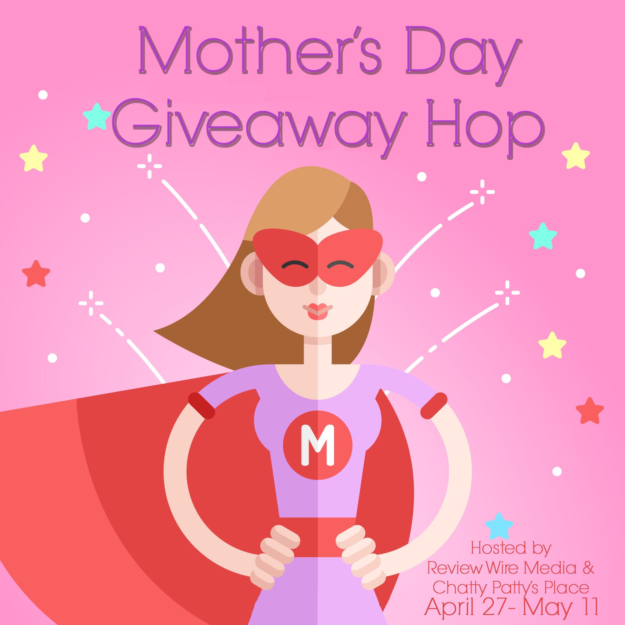 Mother's Day Giveaway Hop 2018