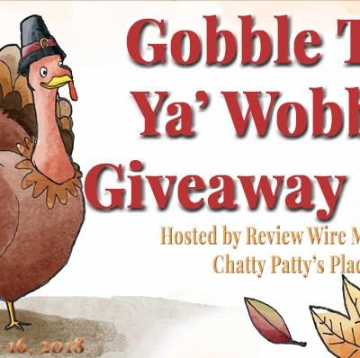 Blogger Opp :: Gobble Till Ya’ Wobble Giveaway Hop :: Sign-ups CLOSED