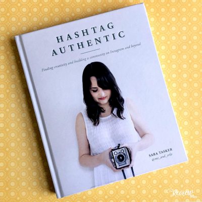 Hashtag Authentic by Sara Tasker