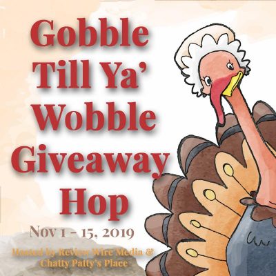 Blogger Opp :: Gobble Till Ya Wobble Giveaway Hop 2019 Sign Ups :: CLOSED