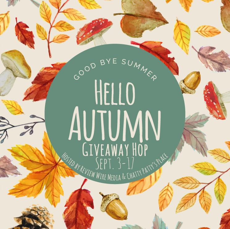Hello Autumn Giveaway Hop. Sept 3-17, 2019